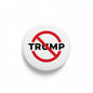 Anti Trump Pinback Pin 10 Pcs - My Pinbacks