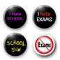Round pinback button set (4), black/white with school & exam slogans