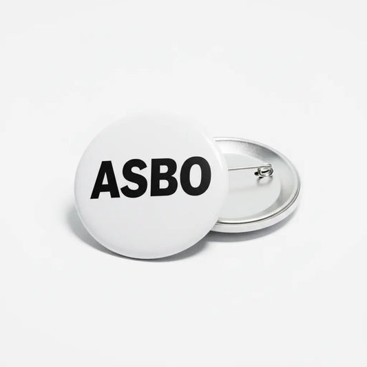 ASBO button badge