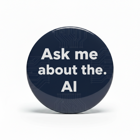 Ask me about the AI Pinback 2.25-inch