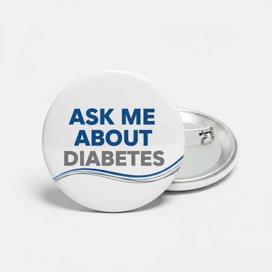 Ask Me About Diabetes Pinback 2.25-inch