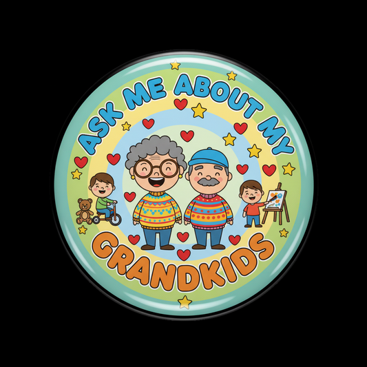Ask Me About My Grandkids Pinback 2.25-inch