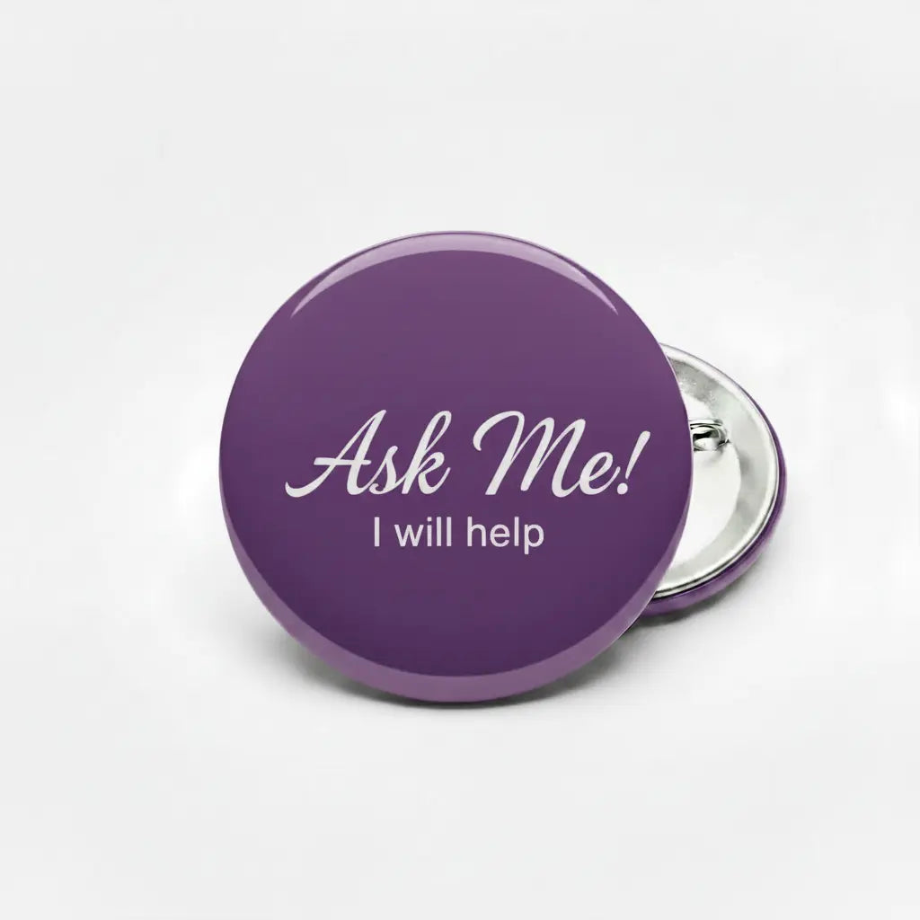 Ask Me Purple Pinback 2.25-inch - My Pinbacks
