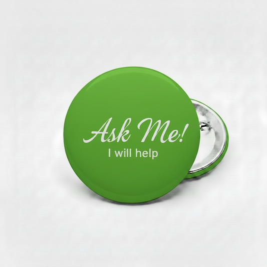 Ask Me Green Pinback 2.25-inch