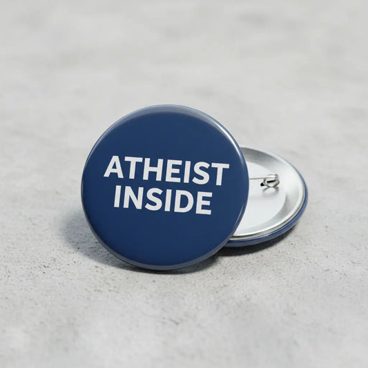 Atheist Inside Pinback 2.25-inch