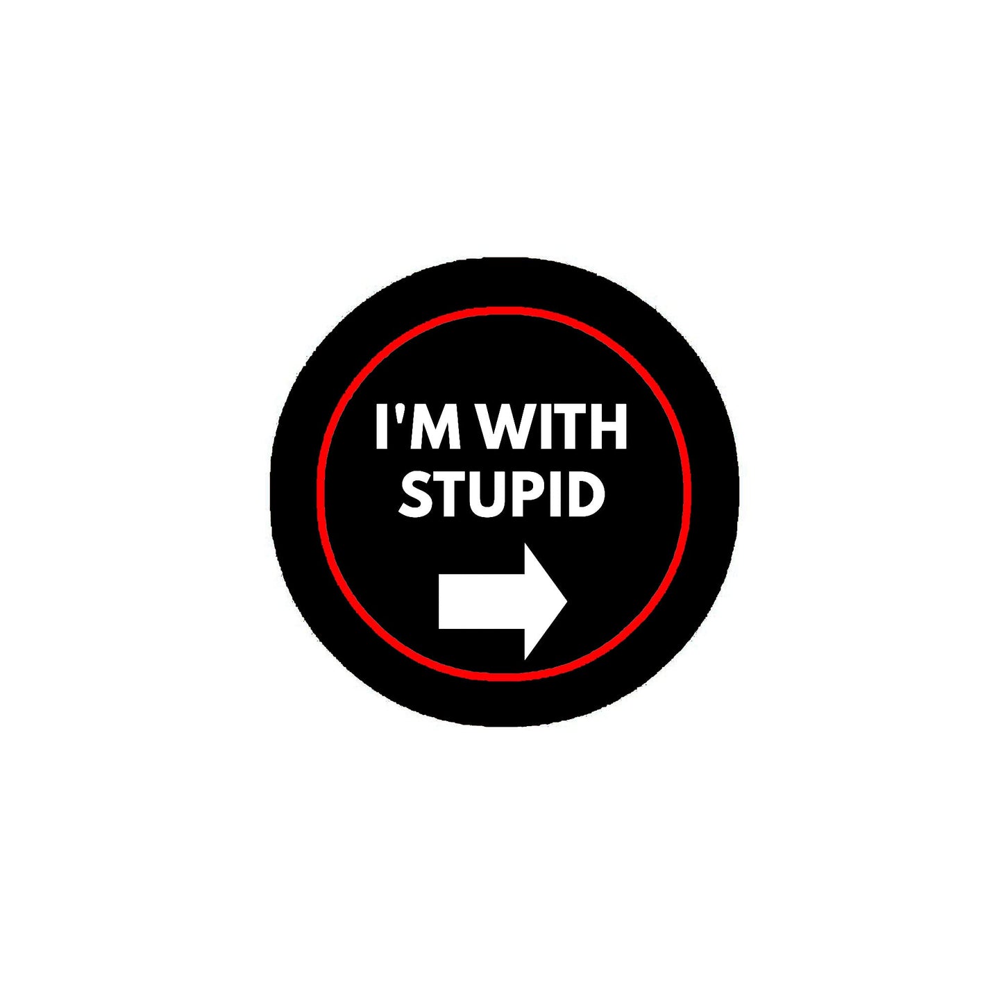 I'm with Stupid Pinback 2.25-inch Funny Default Title