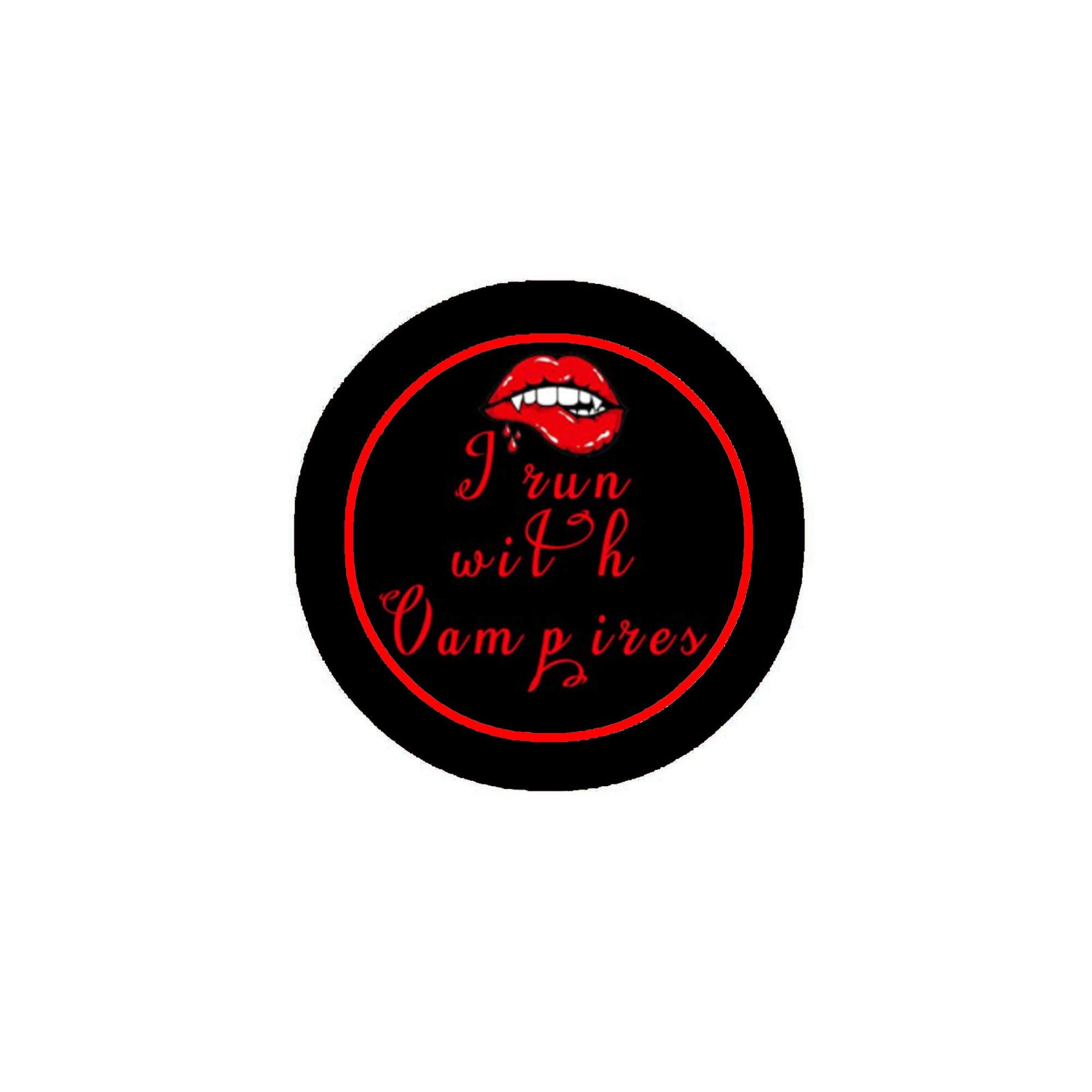 I Run With Vampires Teen Tween Novelty Style 2.25-inch Pinback Default Title