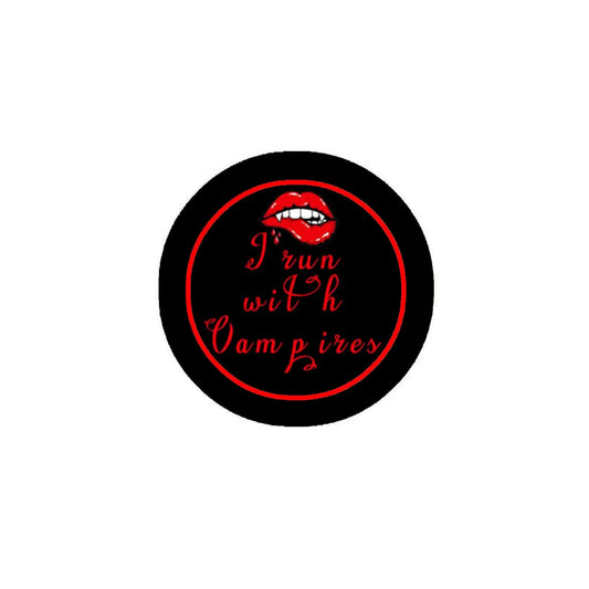 I Run With Vampires Teen Tween Novelty Style 2.25-inch Pinback Default Title
