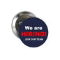 2.25-inch blue pinback button with 'We are HIRING! JOIN OUR TEAM' text
