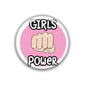 2.25-inch round fridge magnet with pink “Girls Power” text and raised fist graphic