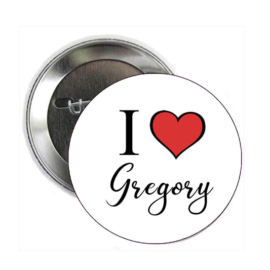2.25" I Love Gregory Pinback Button Pin Pinback Brooch for Jackets, Backpacks, Hats