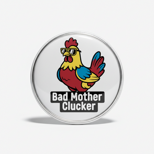Bad Mother Clucker Hen Magnet 2.25-inch