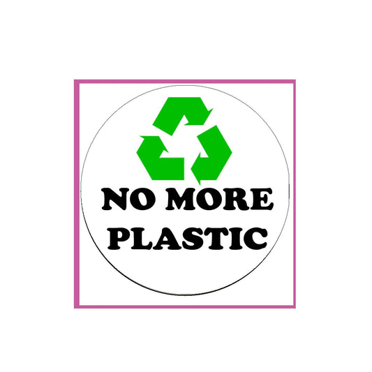 2.25" No More Plastic Pinback for Jackets, Backpacks, etc.
