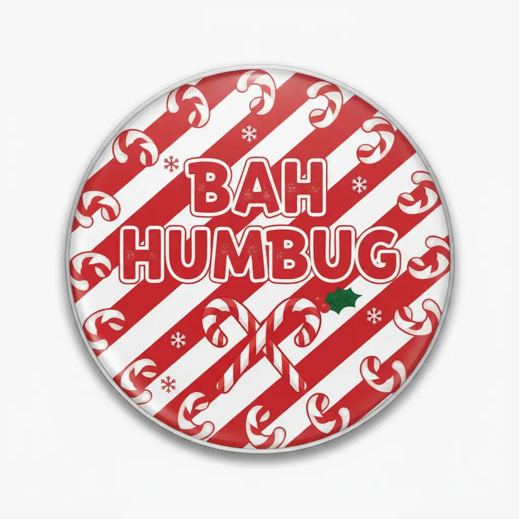 Bah Humbug Candy Cane Pinback 2.25-inch