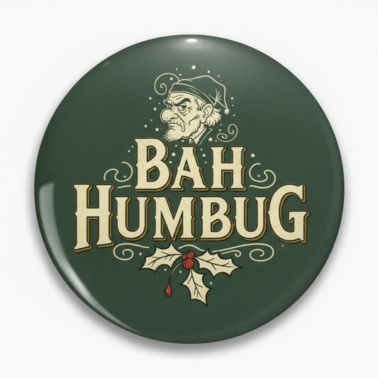 Bah Humbug Pinback 2.25-inch
