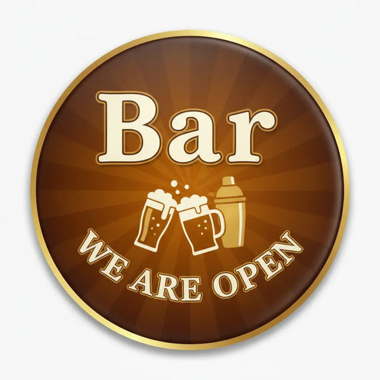Bar We are Open Pinback 2.25-inch