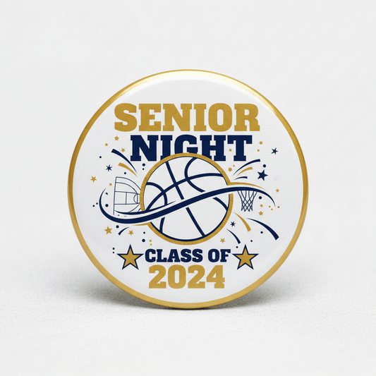 Basketball Team Senior Night Custom Color Sports Pinback 2.25-inch - My Pinbacks