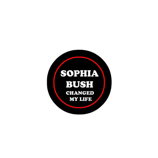 Sophia Bush changed my life 2.25-inch Pinback Badge Default Title