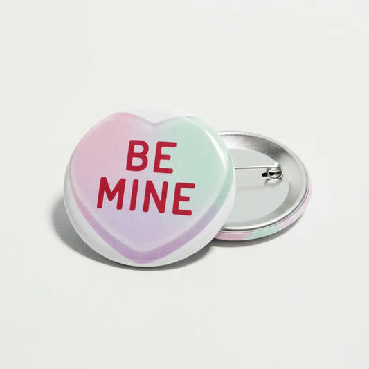 Be Mine Candy Heart Pinback 2.25-inch