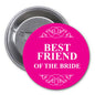 2.25-inch round pinback button with pink 'Best Friend of the Bride' text