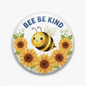 Bee Be Kind Painted Sunflowers Kindness Pinback 2.25-inch