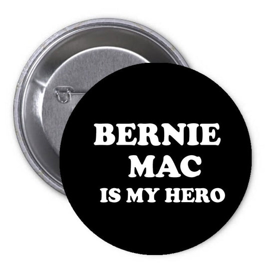 Bernie Mac est mon héros Pinback 2.25"