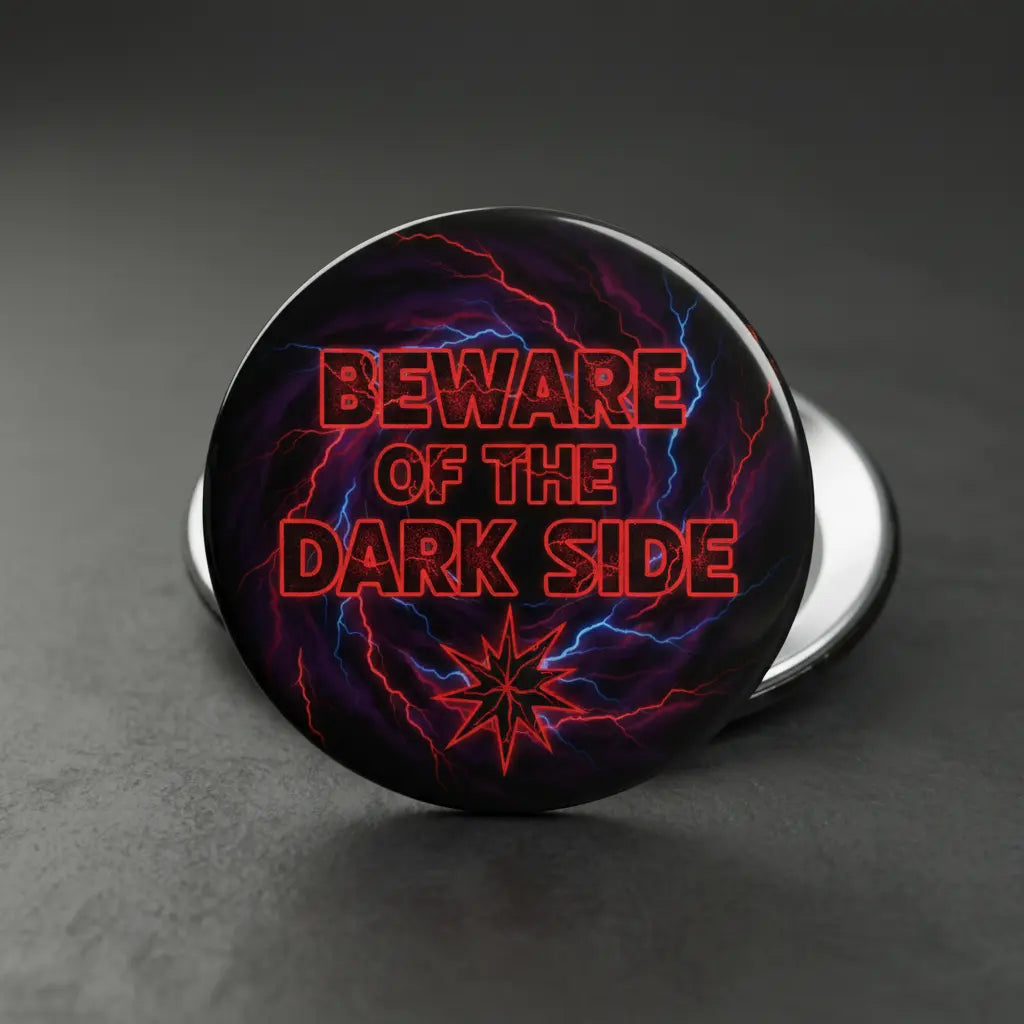2.25-inch pinback button with purple lightning and red 'Beware of the Dark Side' text