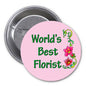 2.25-inch round florist badge pin with “World’s Best Florist” colorful text and flowers
