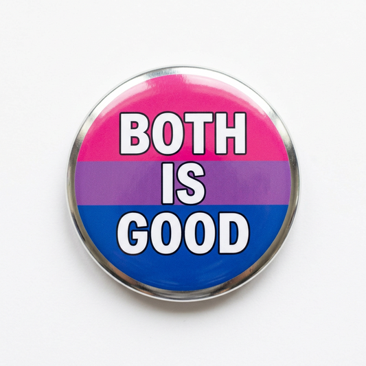 Both is Good Bisexual Badge Pin Button 2.25-inch