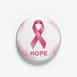 Breast Cancer Awareness Ribbon Custom Text or Name Pinback 2.25-inch