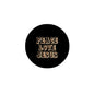 2.25-inch black pinback badge with gold "PEACE LOVE JESUS" lettering