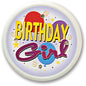Birthday Girl pinback button: round badge with colorful BIRTHDAY text and girl graphic