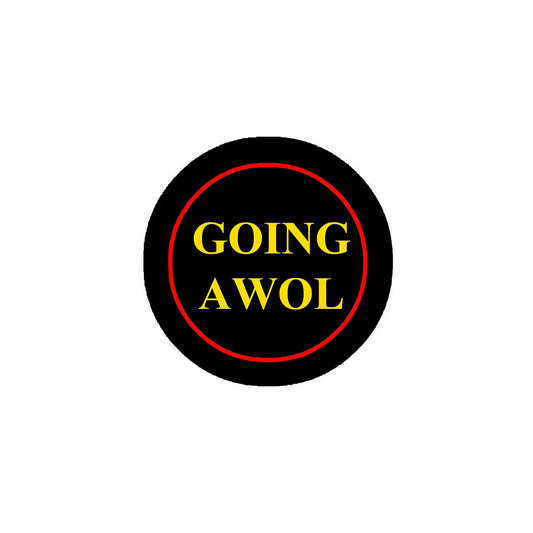 Going AWOL Pinback 2.25-inch Default Title