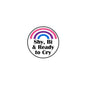 Rainbow pride pinback button, round, text: Shy, Bi & Ready to Cry