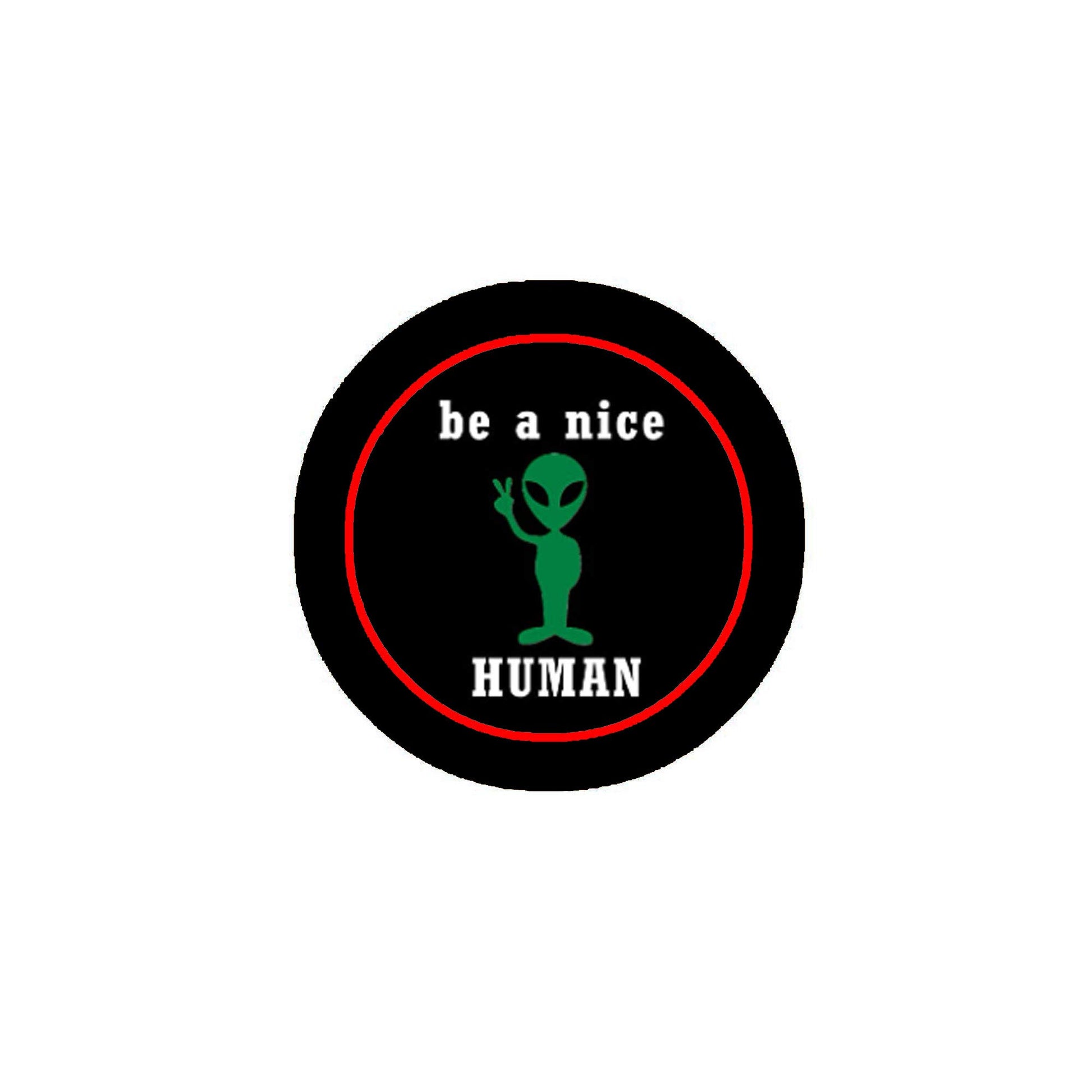 Be A Nice Human 2.25-inch Pin Pinback Default Title