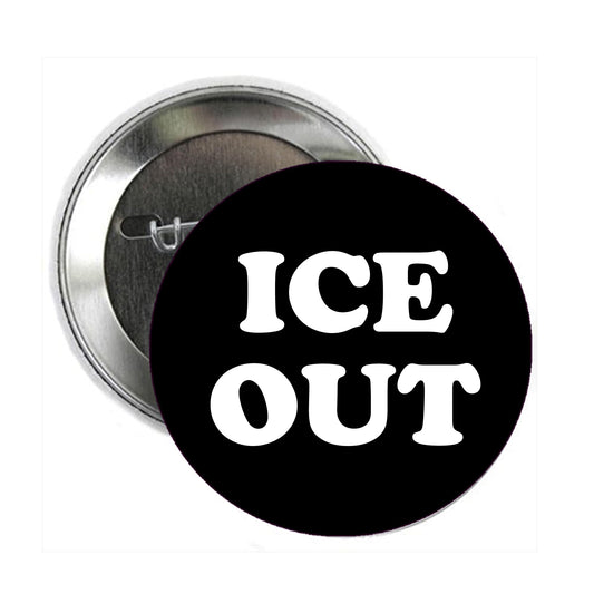 100 Pcs Set small ICE OUT Anti-ICE, Political Protest, Event 1.25-inch Pin Back, Badge, small pin badge brooch MINI BW
