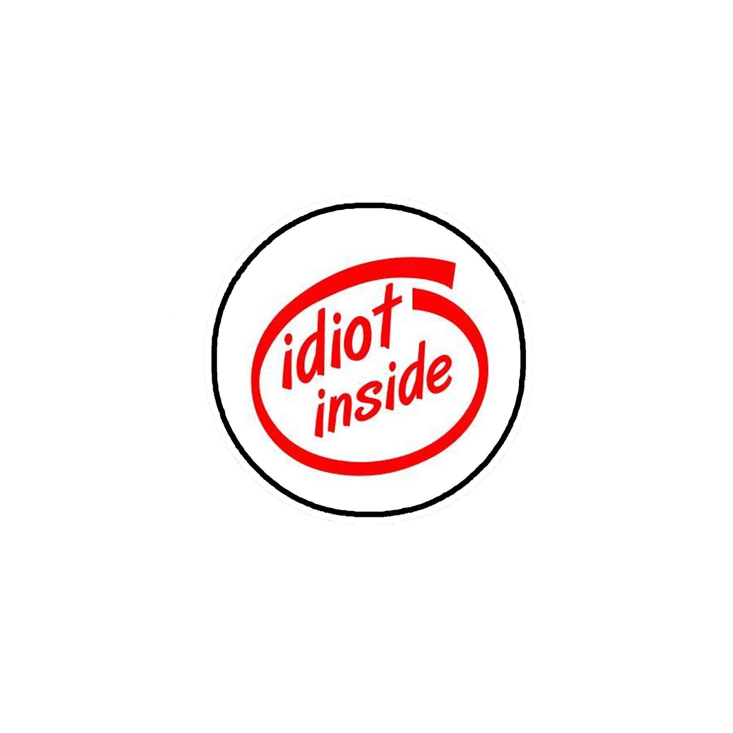 Idiot Inside Button 2.25-inch Pinback Default Title