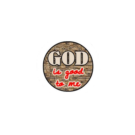 God is Good to Me Pinback 2.25-inch Religious Default Title