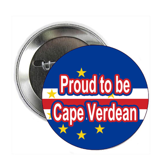 Proud to be a Cape Verdean Pinback 2.25-inch
