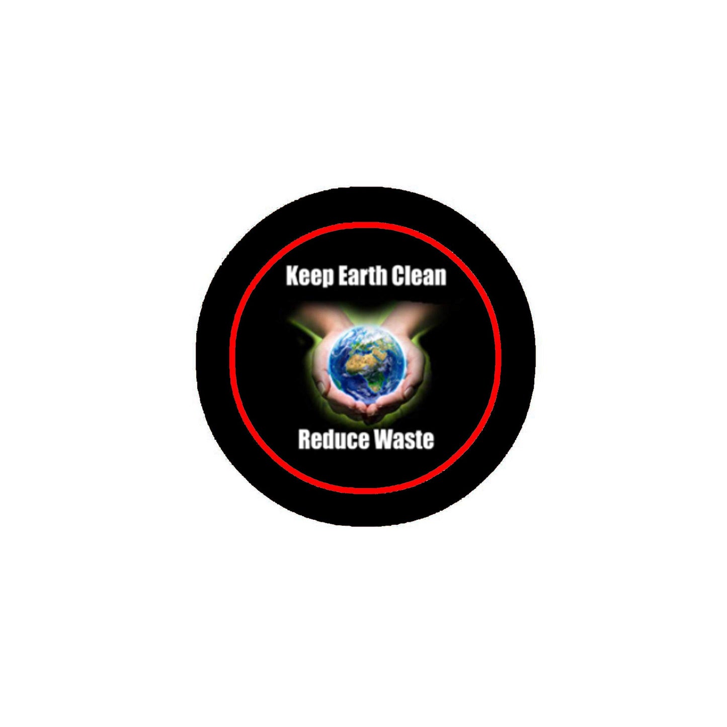 Recycle Keep Earth Clean Reduce Waste Reuse Style 2.25-inch Pinback Default Title