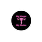 Black pinback button with pink “My Uterus” and “My Choice” text and uterus icon
