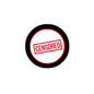 Censored pinback button, black rim with red 'CENSORED' stamp