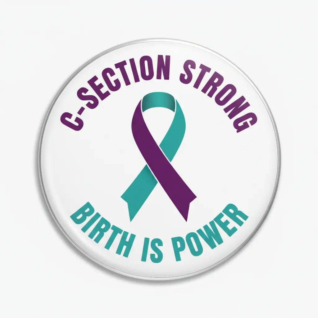 Cesarean Awareness Pinback 2.25-inch