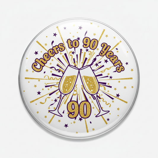 Cheers to 90 Years Birthday Party Pinback 2.25-inch