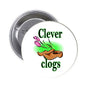 1.25-inch round Clever Clogs pinback button with cartoon clog and pink flowers