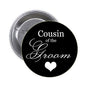 Black round pinback button with Cousin of the Groom text and heart emblem