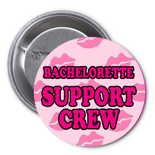 Pinback de l'équipe de soutien de Bachelorette 2,25"