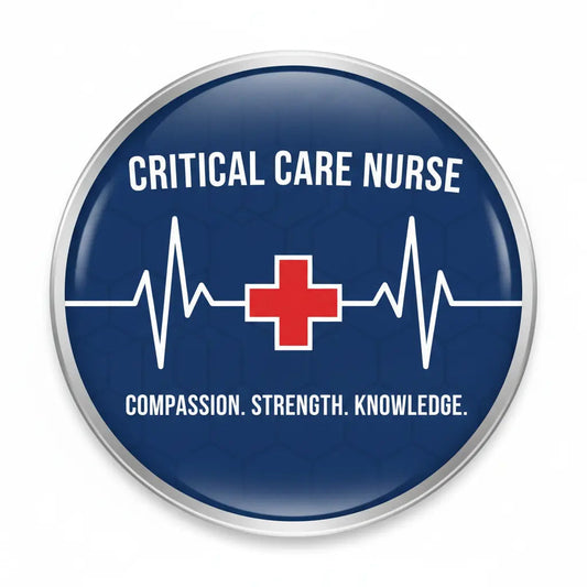 Critical Care Nurse Pinback 2.25-inch - My Pinbacks