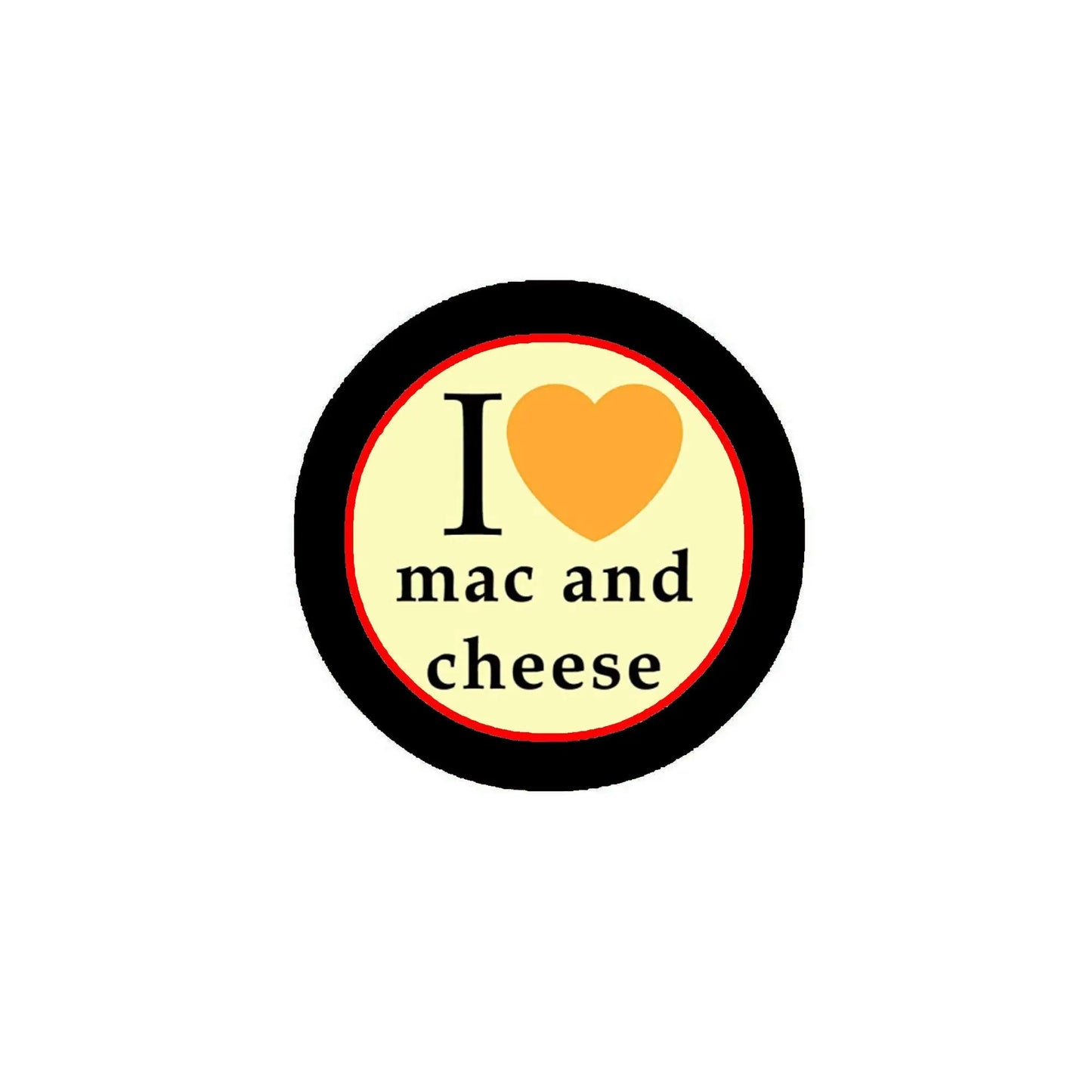 I Love Mac and Cheese Pinback Button Pin 1.25-inch Default Title