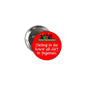 2.25-inch pinback button featuring a red quote badge with “Sitting in the house all day in pajamas”